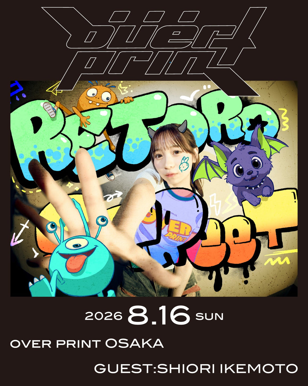 2026.08.16 over print OSAKA