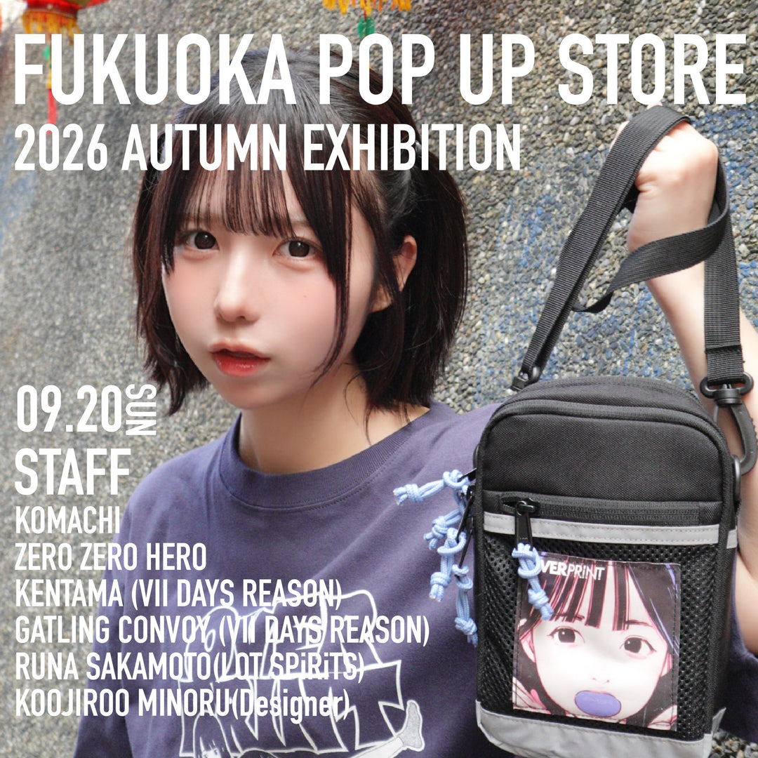 2026.09.20 FUKUOKA POP UP STORE